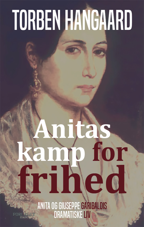 Anitas Kamp For Frihed - Af Torben Hangaard