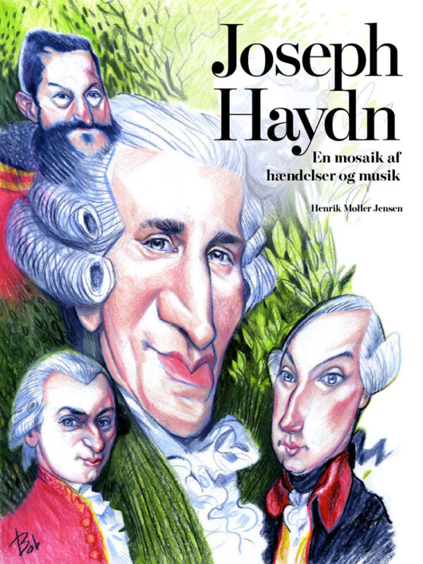 Joseph Haydn: En mosaik af hændelser og musik